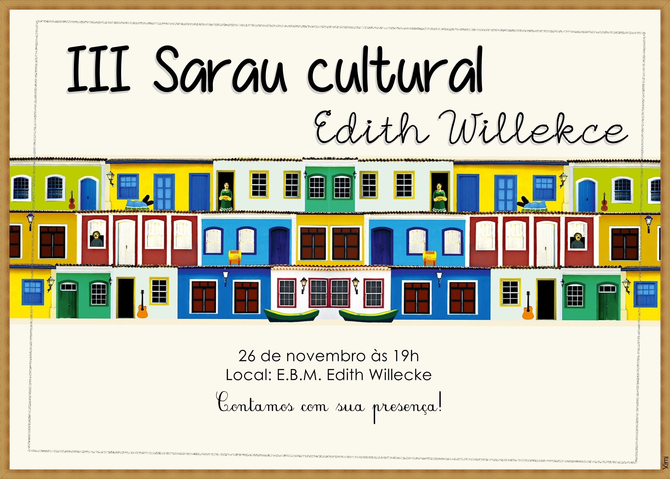 Convite III Sarau Cultural da Escola Edith Willecke