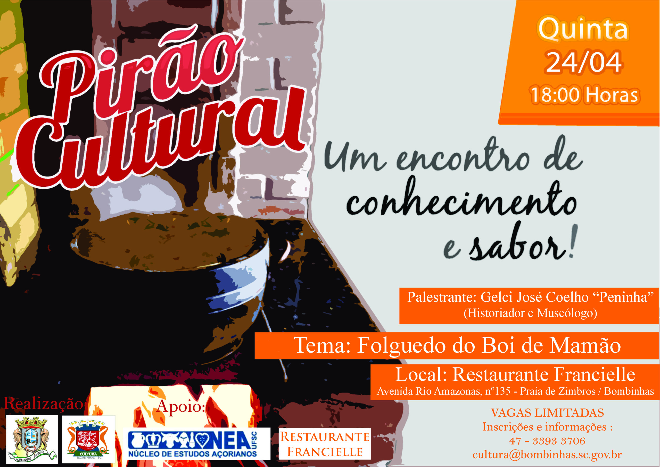 2ª Edição do Pirão Cultural acontece na quinta-feira, dia 24 de abril.
