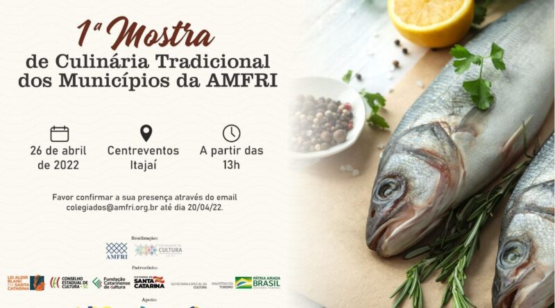 Colegiado de Cultura da Amfri promove Mostra de Culinária Tradicional e Bombinhas participa com cinco culinaristas.