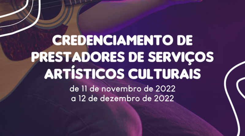 FMC comunica abertura de inscrição para o Edital de Credenciamento de Prestadores de Serviços Artísticos Culturais.